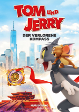 Filmplakat Preview: TOM UND JERRY: DER VERLORENE KOMPASS